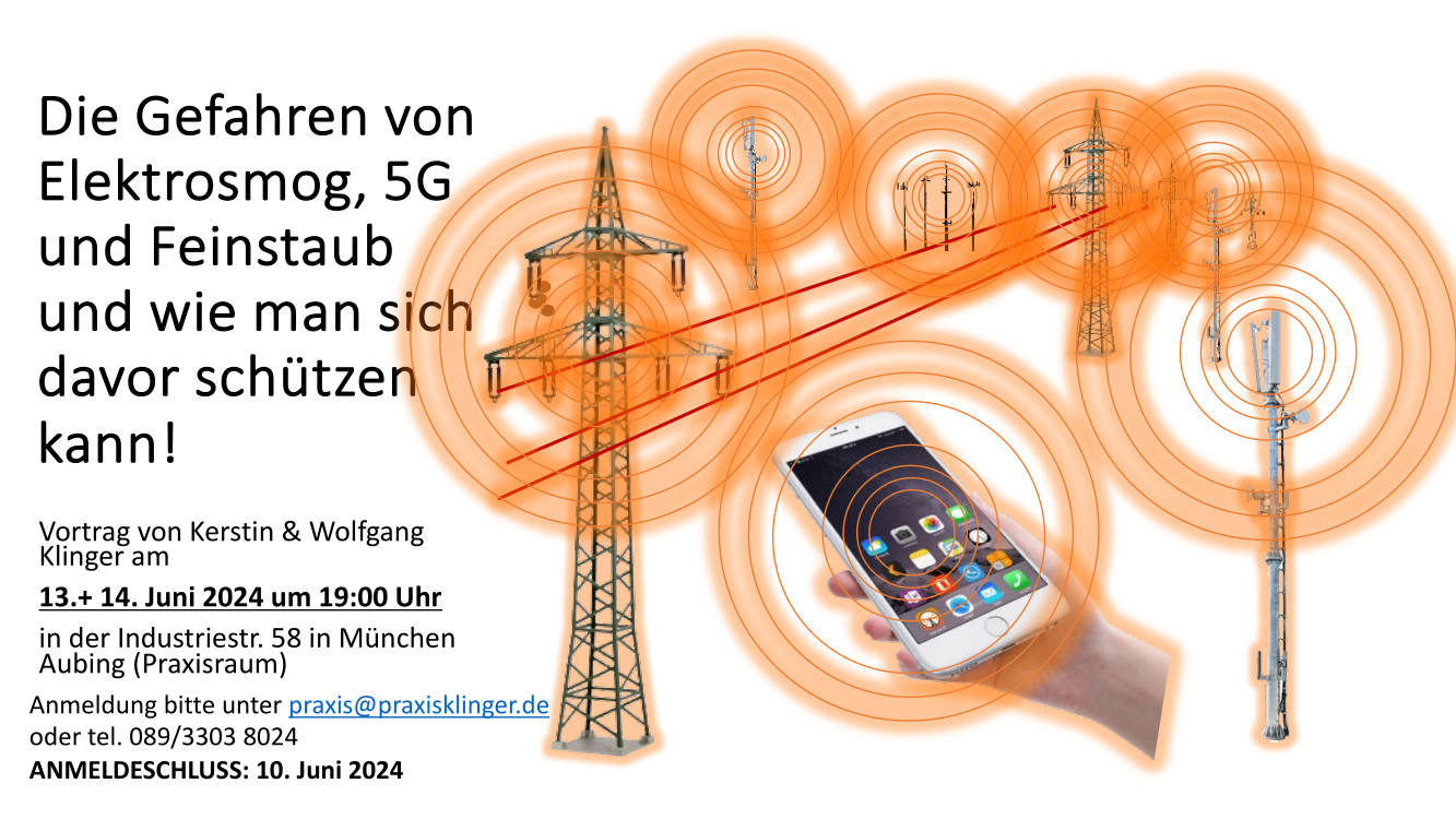 Die Gefahren von Elektrosmog, 5G und Feinstaub und wie man sich davor schützen kann!